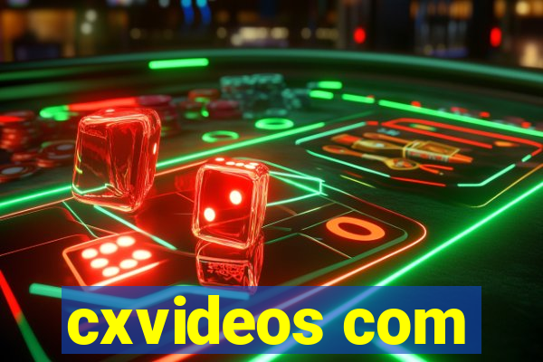 cxvideos com